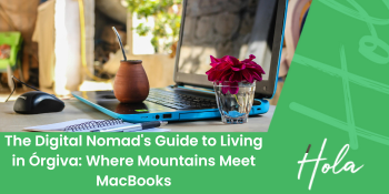 Digital Nomad in Orgiva